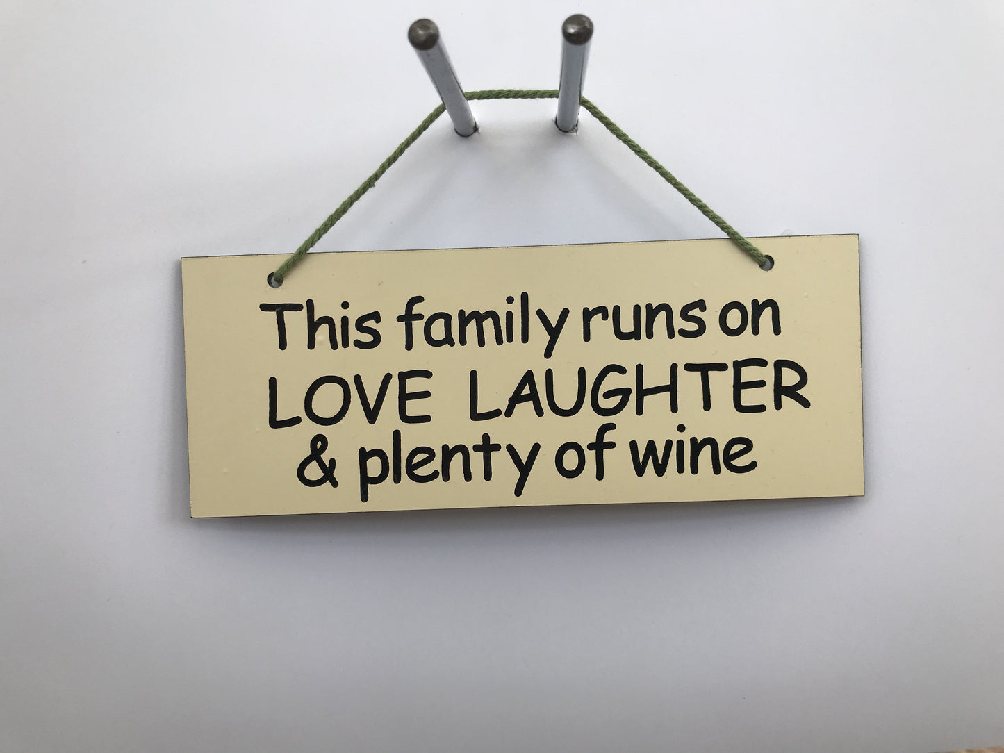 This family runs on LOVE LAUGHTER & plenty of wine Gifts www.HouseSign.co.uk
