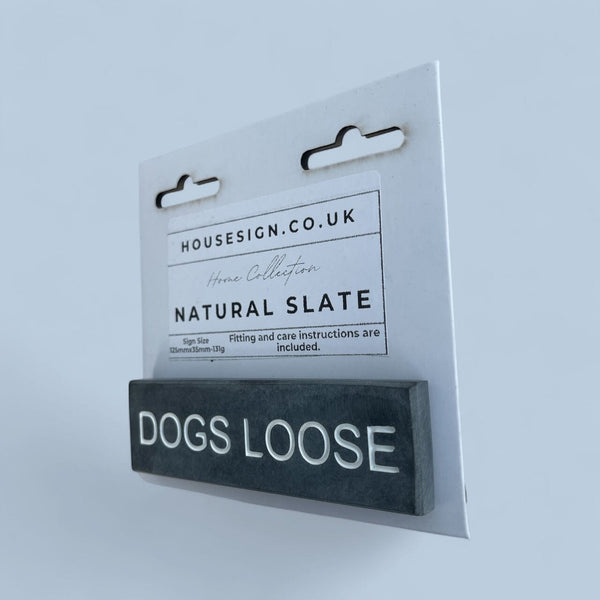 DOGS LOOSE 125mm x 35mm Gate Signs www.HouseSign.co.uk 