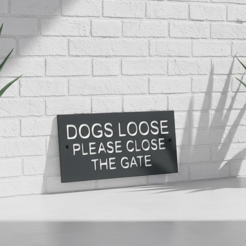 Dogs Loose Sign 20cm x 10cm Gate Signs www.HouseSign.uk 