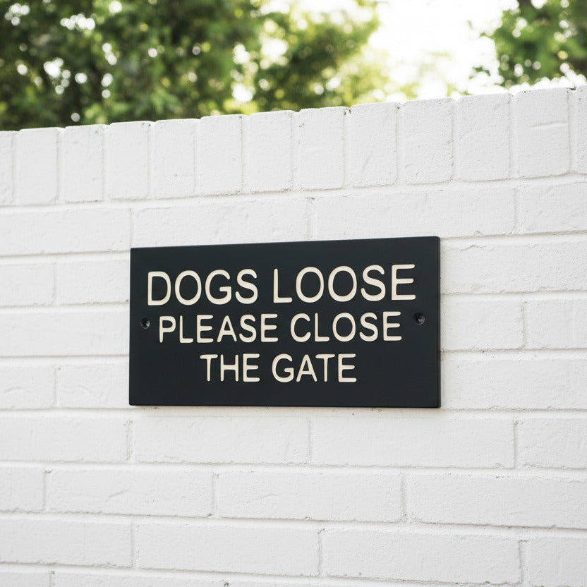 Dogs Loose Sign 20cm x 10cm Gate Signs www.HouseSign.uk 