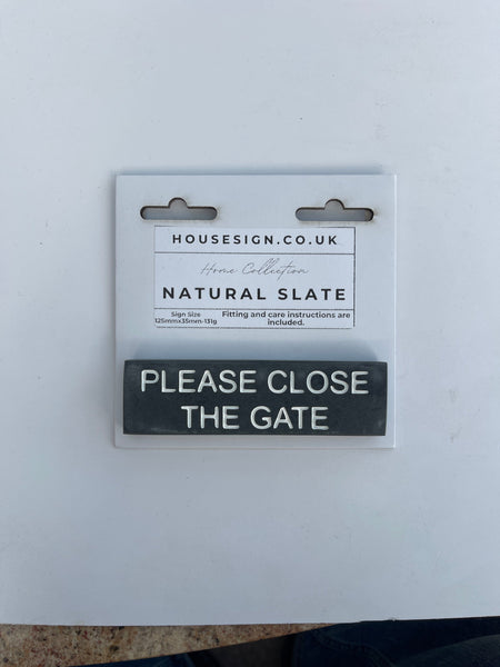 PLEASE CLOSE THE GATE 125mm x 35mm Gate Signs www.HouseSign.co.uk 