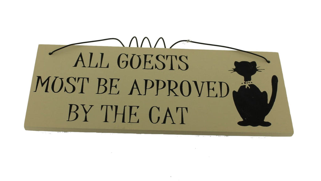 All Guests Must be Approved by the Cat Gifts www.HouseSign.uk 