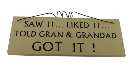 Saw it Liked it Told Gran & Grandad Gifts www.HouseSign.uk 